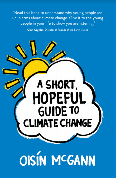 A Short, Hopeful Guide to Climate Change cover