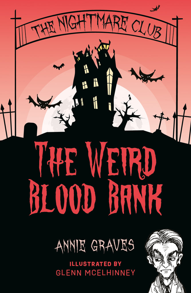 The Nightmare Club: 4 Book Collection by Annie Graves illustrated by Glenn McKinney